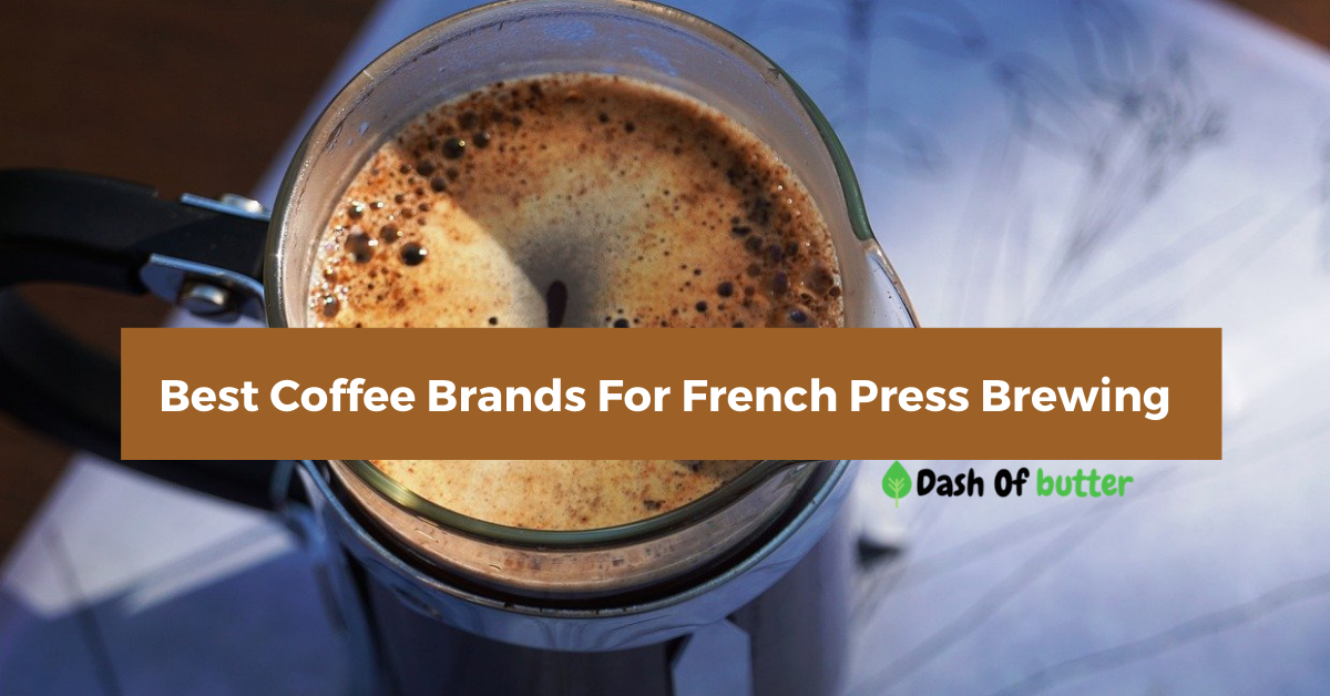 best coffee beans for french press
