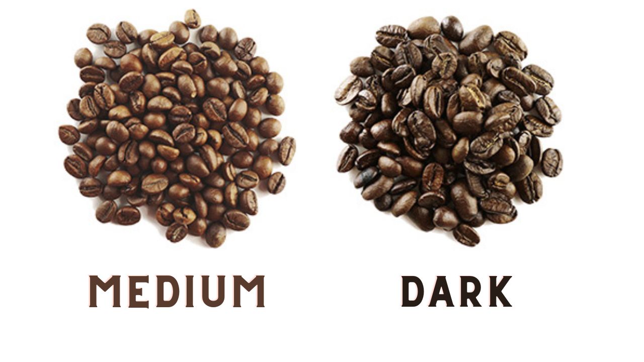 Dark Roast vs Medium Roast Coffee Beans